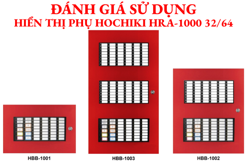 Đánh giá sử dụng hiển thị phụ Hochiki HRA-1000 32/64