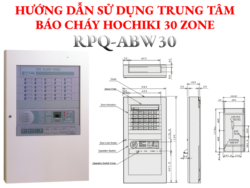Hướng dẫn sử dụng trung tâm báo cháy 30 zone RPQ-ABW30
