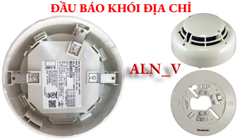 Tổng quan sử dụng đầu báo khói quang địa chỉ Hochiki mẫu ALN-V