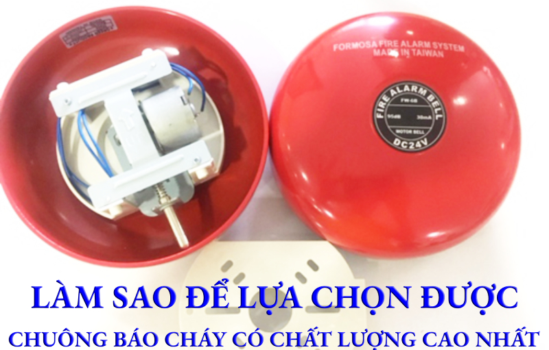 Làm thế nào để chọn chuông báo cháy chất lượng cao để lắp đặt