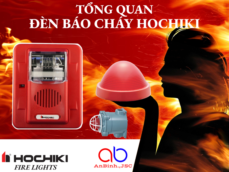 Tổng quan đèn báo cháy hochiki
