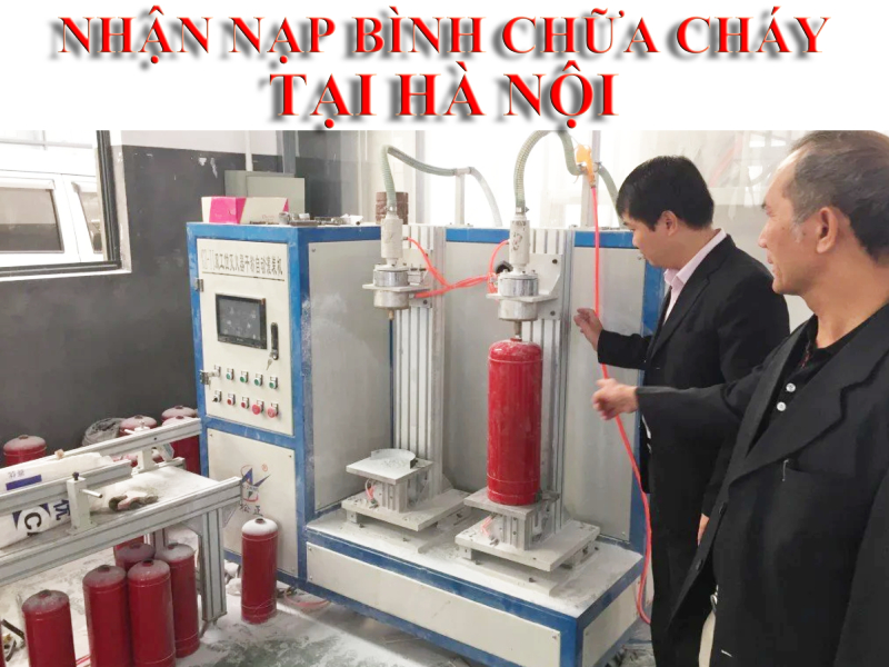 Nạp bình chữa cháy tại Hà Nội