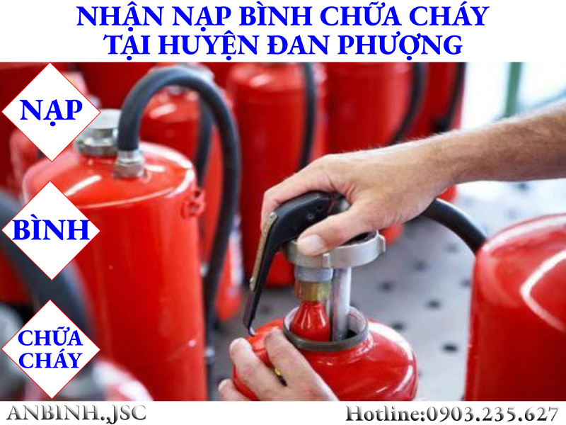 Nạp bình chữa cháy tại huyện Đan Phượng