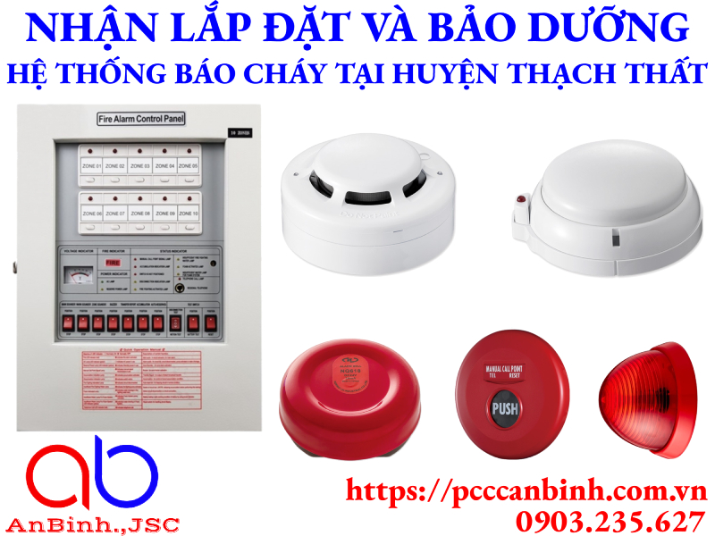 Nhận lắp đặt hệ thống báo cháy cho nhà máy, nhà xưởng tại huyện Thạch Thất