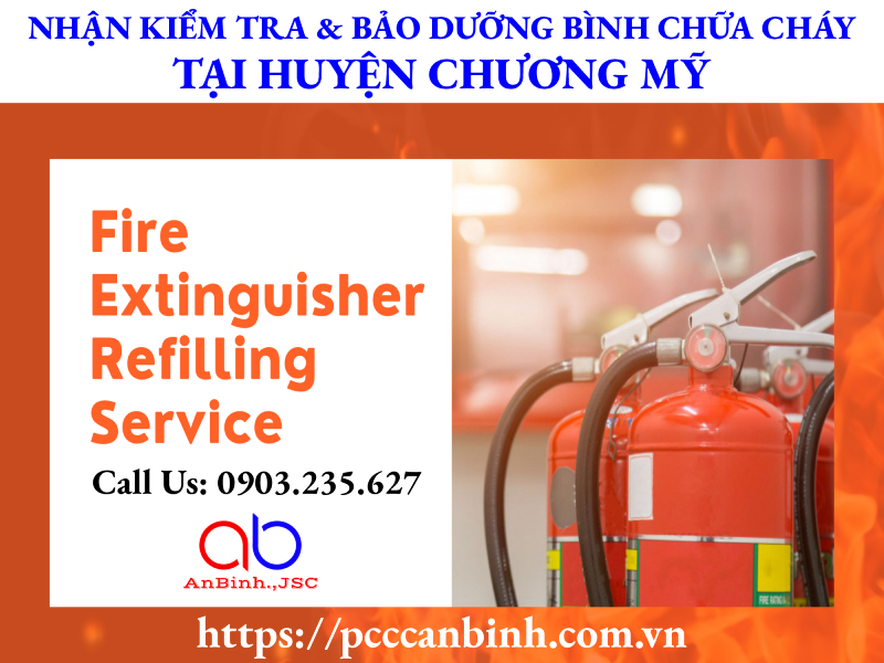 Kiểm tra và bảo dưỡng bình chữa cháy tại huyện Chương Mỹ