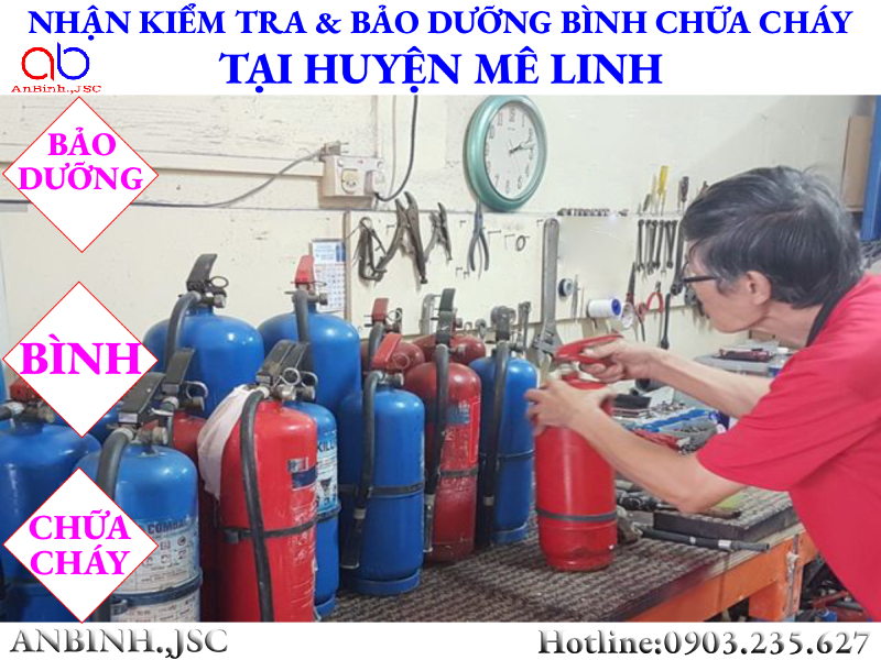 Kiểm tra và bảo dưỡng bình chữa cháy tại huyện Mê Linh