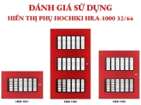 Đánh giá sử dụng hiển thị phụ Hochiki HRA-1000 32/64