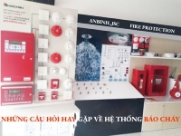 Những câu hỏi hay gặp về hệ thống báo cháy - Phần 1
