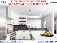 Vị trí nào trong nhà bạn cần lắp đặt thiết bị báo cháy?